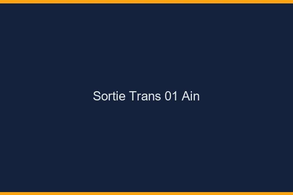 Sortie trans 01 ain