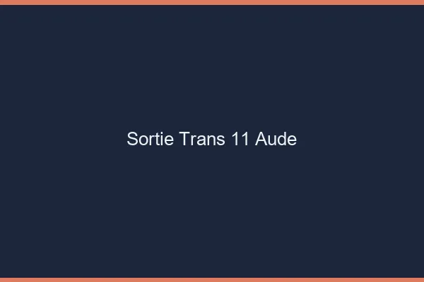 Sortie trans 11 aude