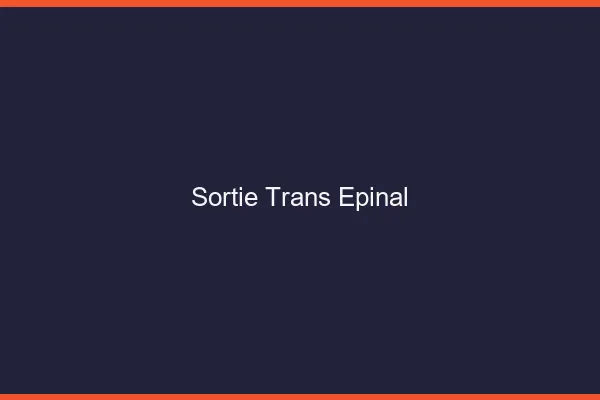 Sortie trans Épinal