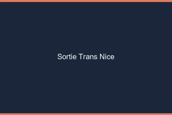 Sortie trans Nice