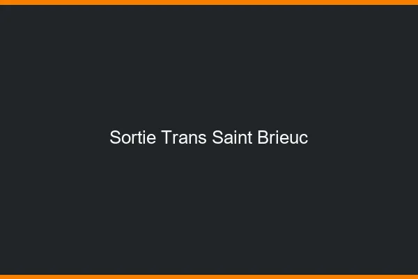 Sortie trans Saint-Brieuc