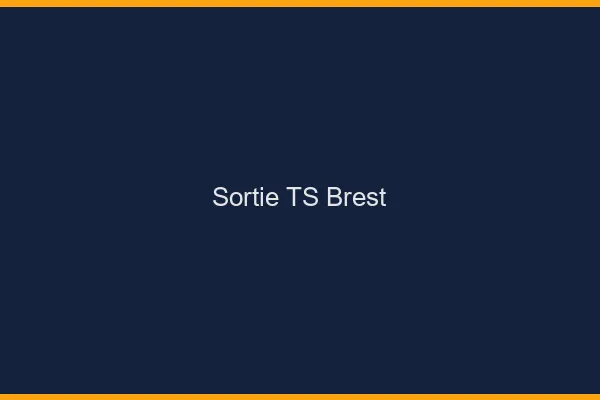 Sortie TS Brest