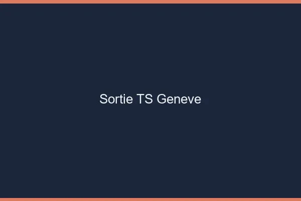 Sortie TS Genève