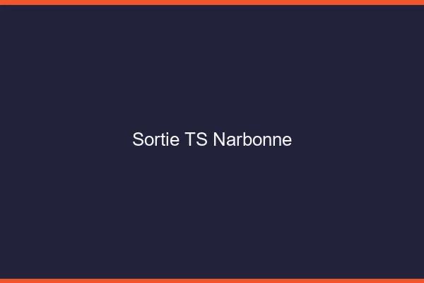 Sortie TS Narbonne