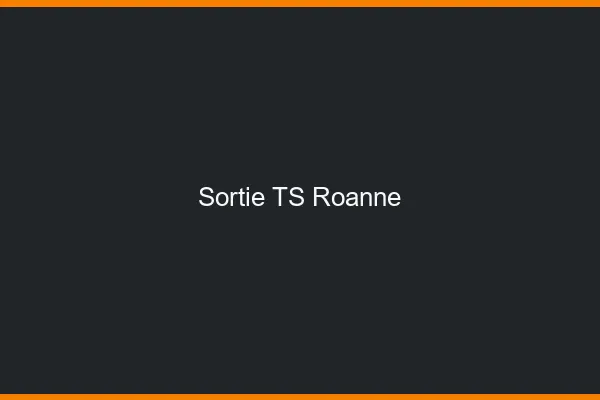 Sortie TS Roanne