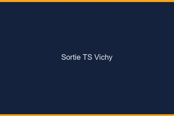 Sortie TS Vichy